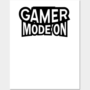 Gamer Mode On Posters and Art